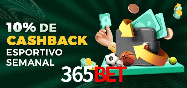 10% de bônus de cashback na 365bet